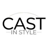 Cast In Style