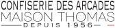 Confiserie des Arcades - Maison THOMAS FR